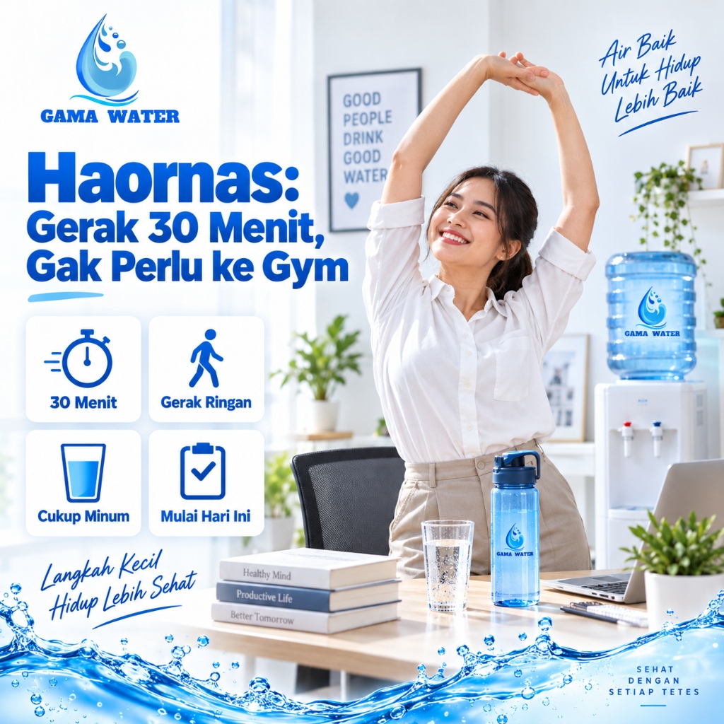 Haornas 2026: Mulai 30 Menit Gerak + Cukup Minum, Gak Perlu Gym